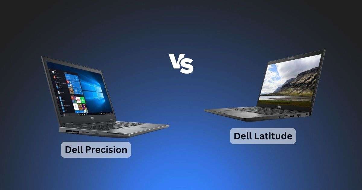 Dell-Precision vs Latitude Laptops review