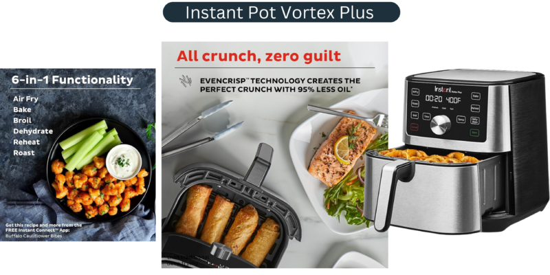 Instant Pot Vortex Plus 6QT XL